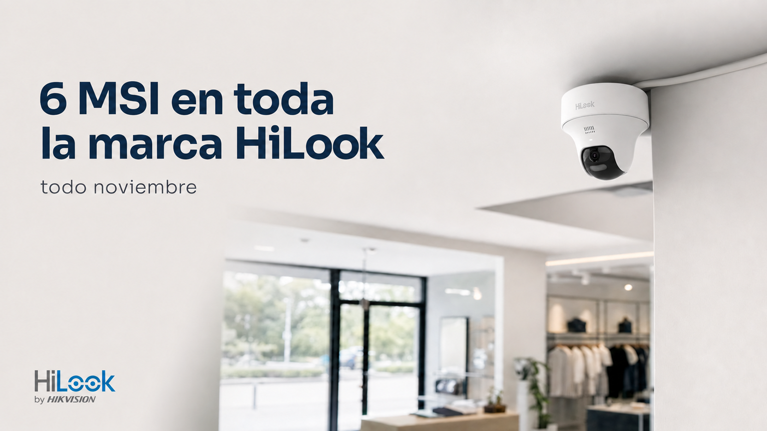 6 MSI en toda la marca HiLook